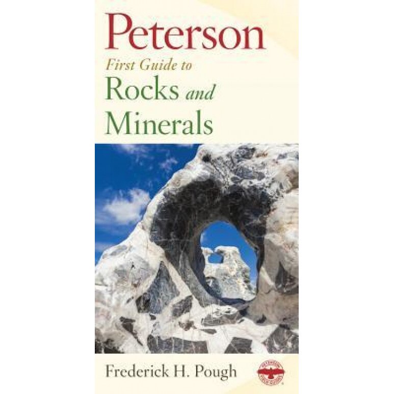 Peterson First Guide to Rocks and Minerals, Pough, Frederick H. Pough