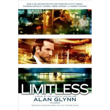 Limitless, Alan Glynn Limitless, Alan Glynn