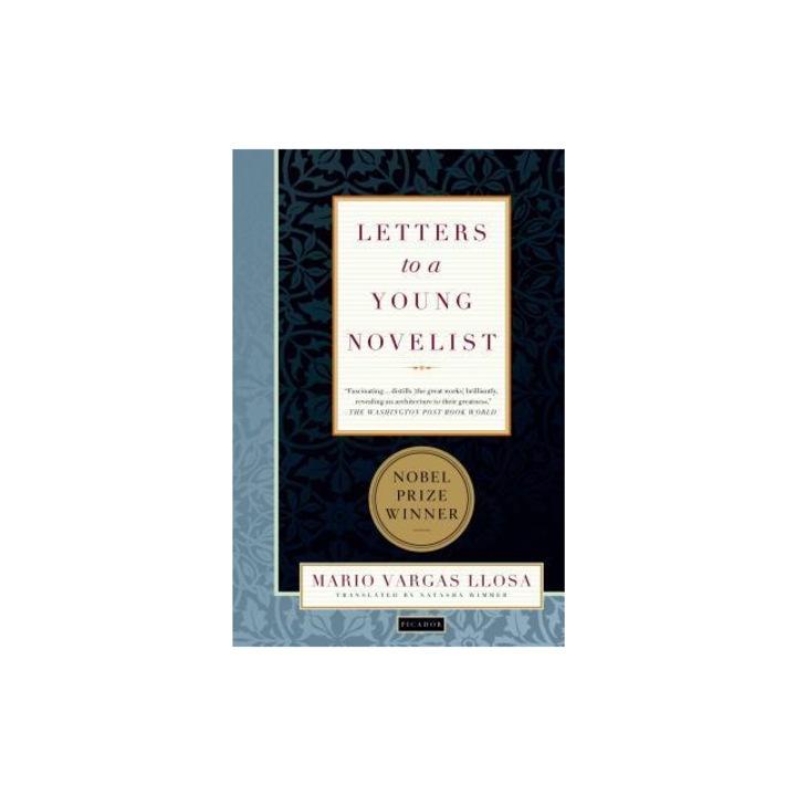 Letters to a Young Novelist, Mario Vargas Llosa