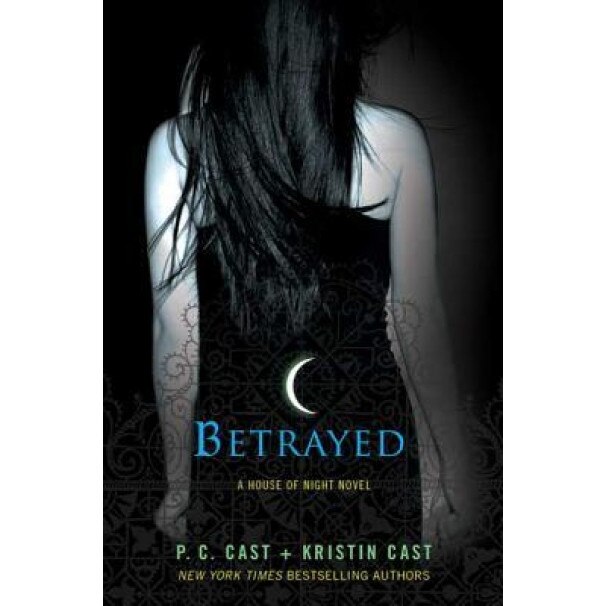 Betrayed, P. C. Cast (Author)