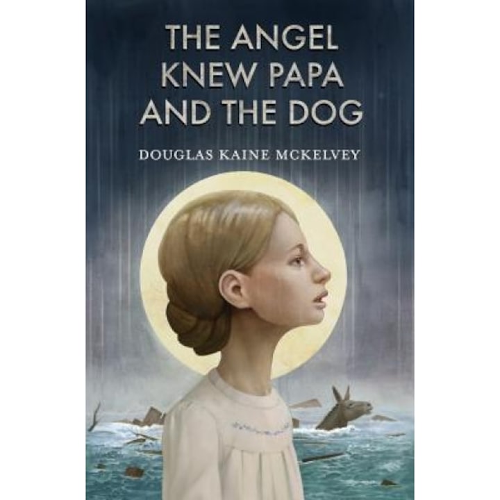 The Angel Knew Papa and the Dog, Douglas Kaine McKelvey (Author)