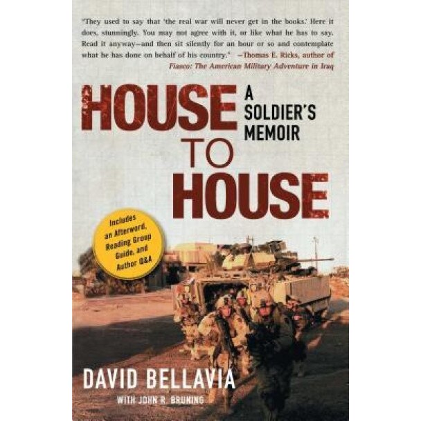 House to House: A Soldier's Memoir, David Bellavia