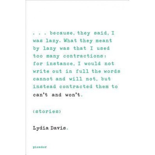 Can't and Won't: Stories, Lydia Davis (Author)