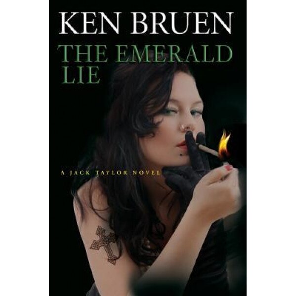The Emerald Lie: A Jack Taylor Novel,