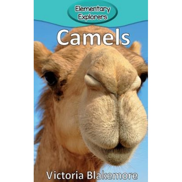Camels, Victoria Blakemore (Author)