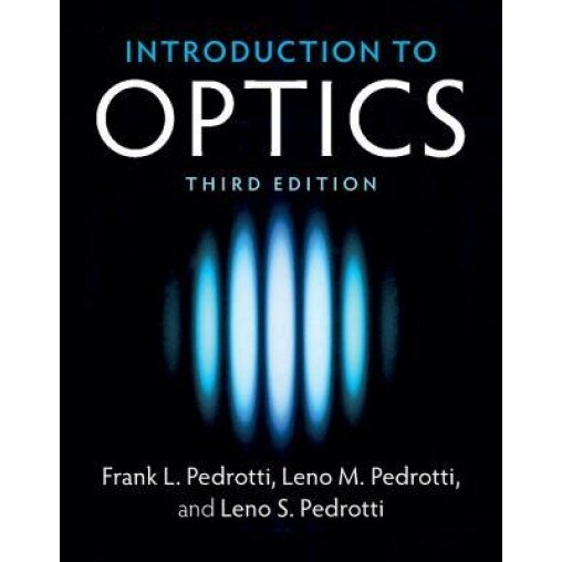 Introduction to Optics, Frank L. Pedrotti (Author)