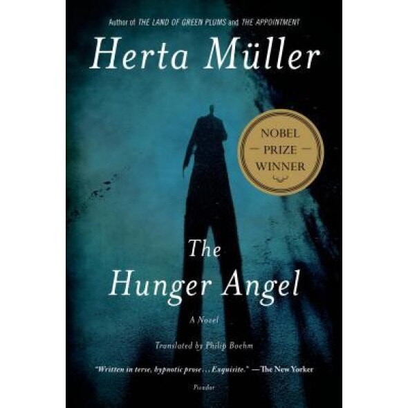 The Hunger Angel, Herta Muller (Author)