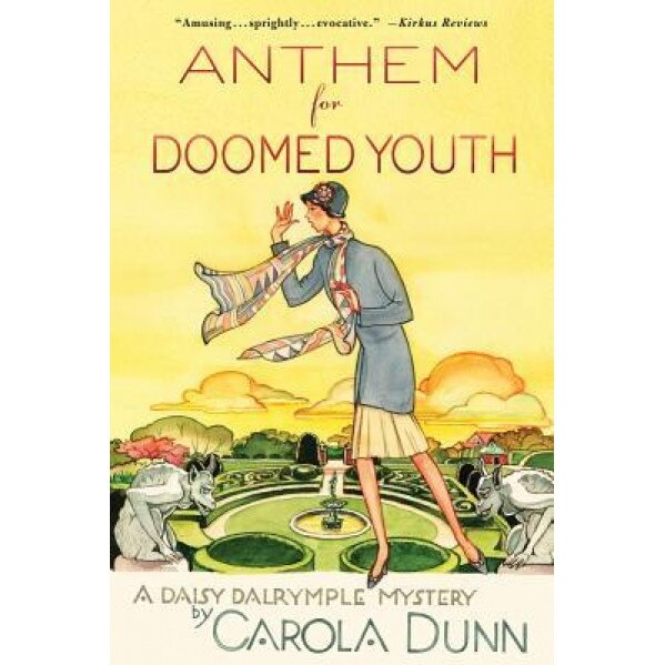 Anthem for Doomed Youth, Carola Dunn (Author)