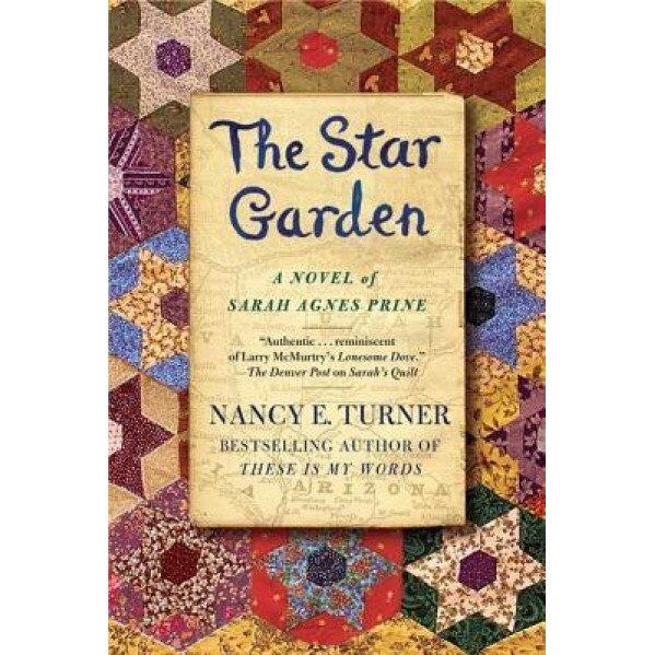 The Star Garden, Nancy E. Turner