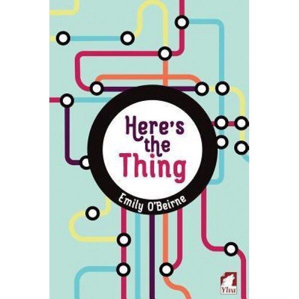 Here's the Thing, Emily O'Beirne (Author)