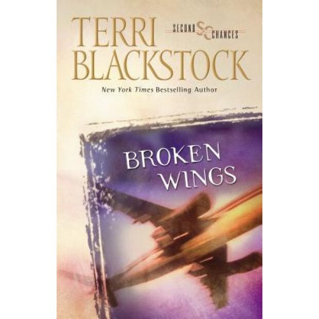 Broken Wings, Terri Blackstock