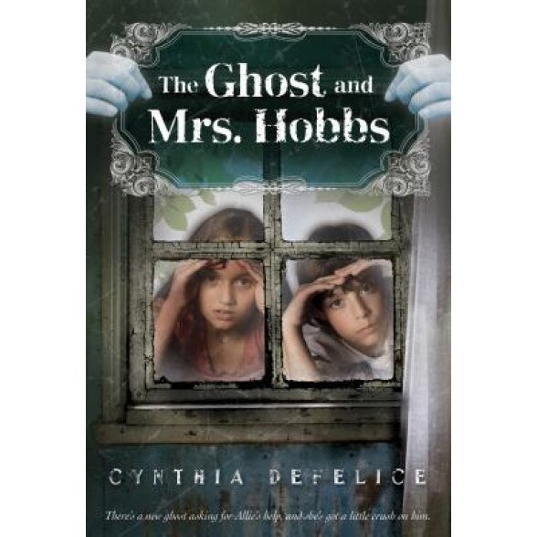The Ghost and Mrs. Hobbs, Cynthia C. DeFelice