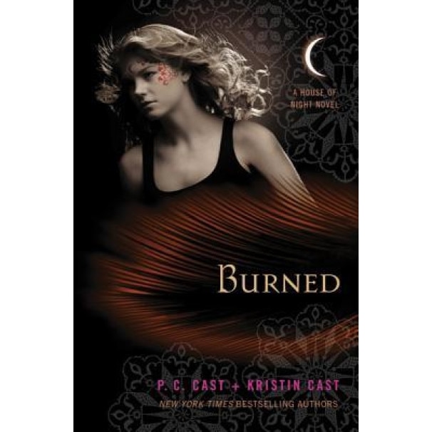 Burned: A House of Night Novel, P. C. Cast (Author)