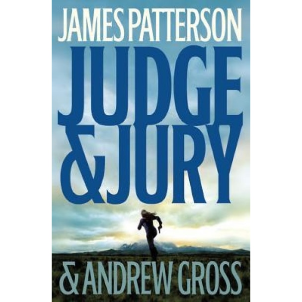 Judge & Jury, James Patterson (Author)