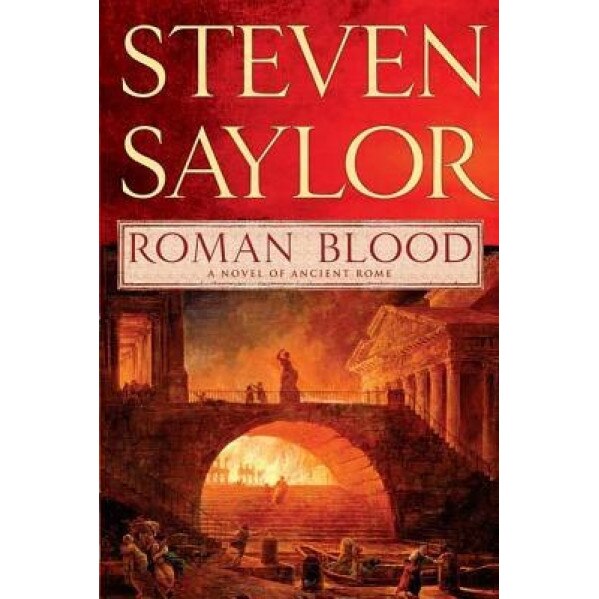 Roman Blood, Steven Saylor