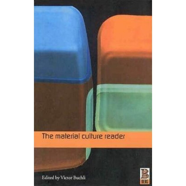 The Material Culture Reader, Victor Buchli (Editor)
