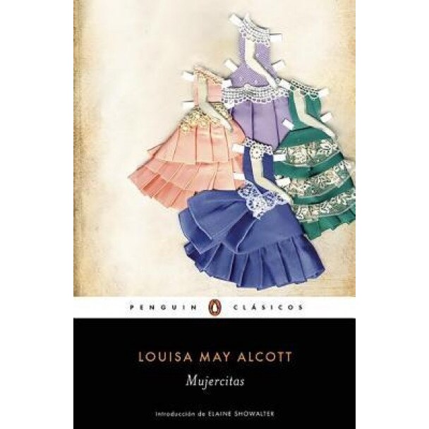 Mujercitas / Little Women, Louisa May Alcott (Author)