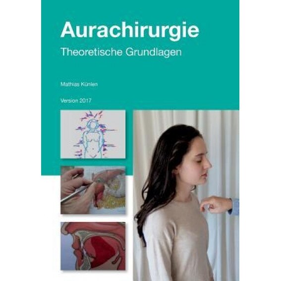 Aurachirurgie, Mathias Kunlen (Author)