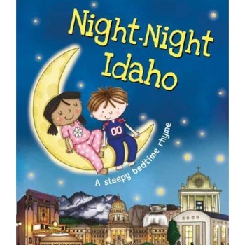 Night-Night Idaho, Katherine Sully (Author) Night-Night Idaho, Katherine Sully (Author)