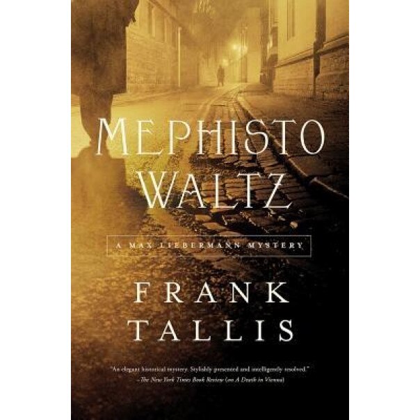 Mephisto Waltz: A Max Lieberman Mystery, F. R. Tallis (Author)