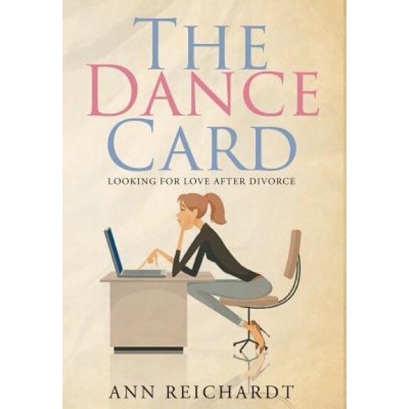 The Dance Card, Ann Reichardt (Author)