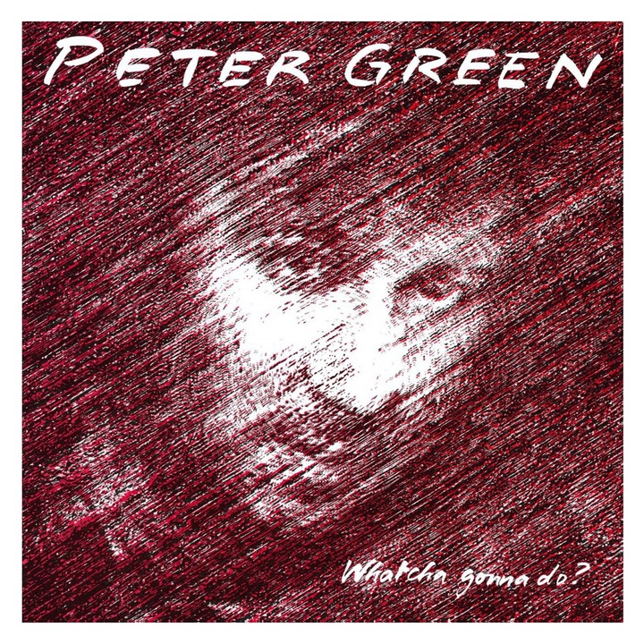 Peter Green (From Fleetwood Mac)-Whatcha Gonna Do ? (Coloured vinyl) (180g Audiophile Pressing)-LP