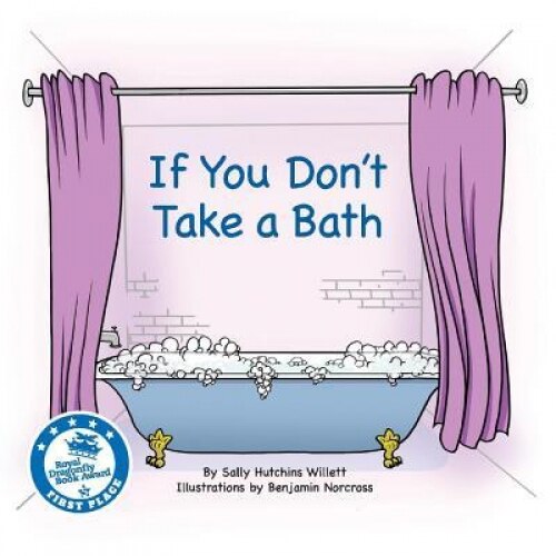 If You Don't Take a Bath, Sally Hutchins Willett (Author)