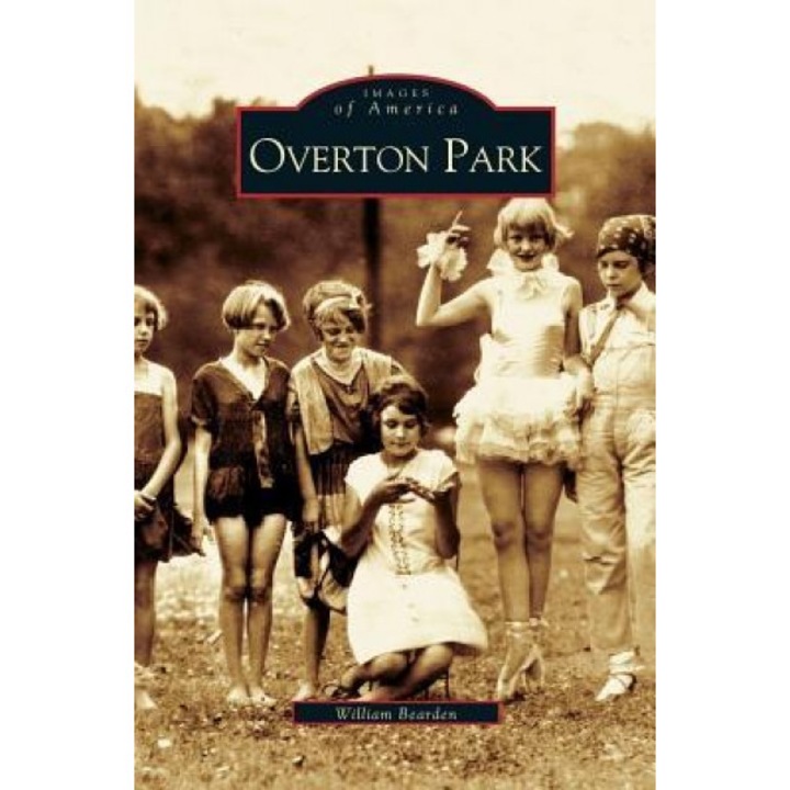 Overton Park, William Bearden (Author)