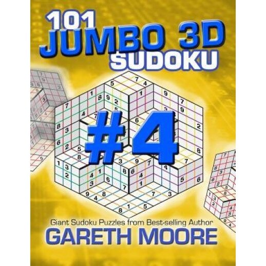 101 Jumbo 3D Sudoku Volume 4, Gareth Moore (Author)