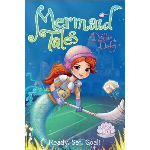 Ready, Set, Goal!, Debbie Dadey (Author)