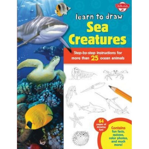Learn to Draw Sea Creatures: Step-By-Step Instructions for More Than 25 Ocean Animals, Robbin Cuddy (Illustrator)