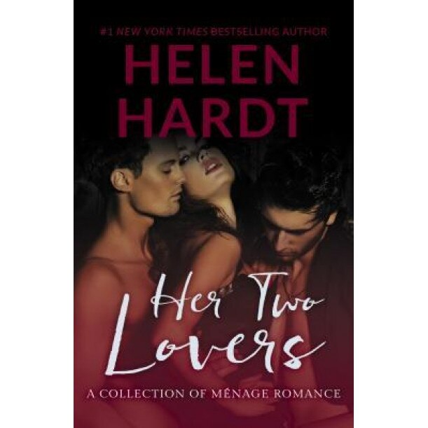 Her Two Lovers, Helen Hardt (Author)