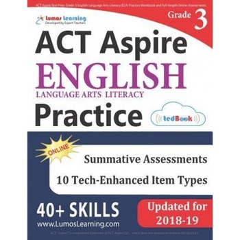 ACT Aspire Test Prep: Grade 3 English Language Arts Literacy (Ela) Practice Workbook and Full-Length Online Assessments: ACT Aspire Study Gu, Lumos Learning (Author) ACT Aspire Test Prep: Grade 3 English Language Arts Literacy (Ela) Practice Workbook and Full-Length Online Assessments: ACT Aspire Study Gu, Lumos Learning (Author)