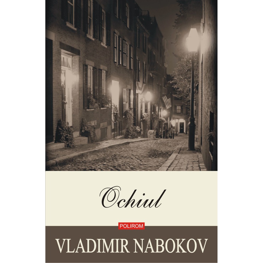 Ochiul (editia 2019), Vladimir Nabokov