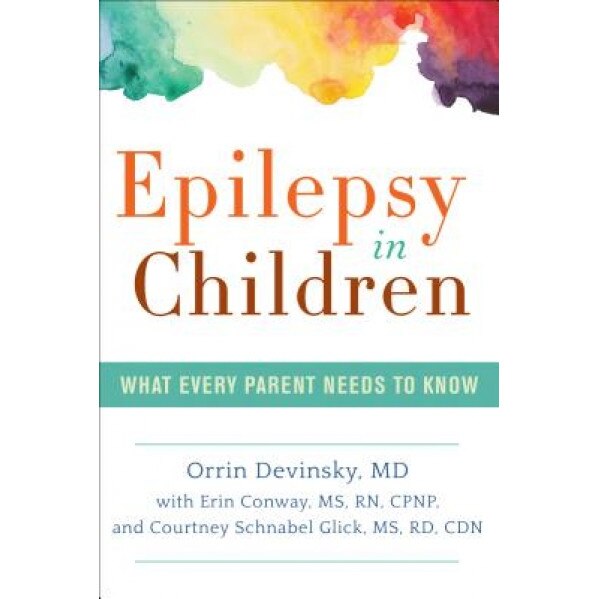 Epilepsy in Children, Courtney Glick (Author)