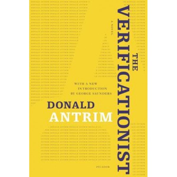 The Verificationist, Donald Antrim (Author)