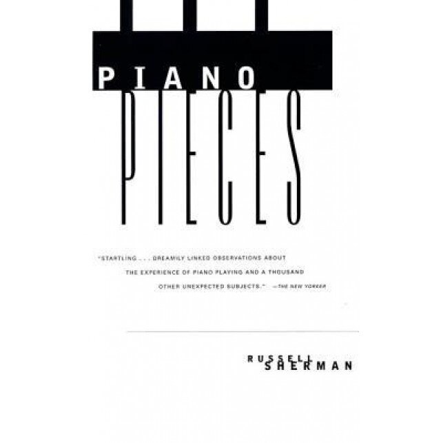 Piano Pieces, Russell Sherman (Author)