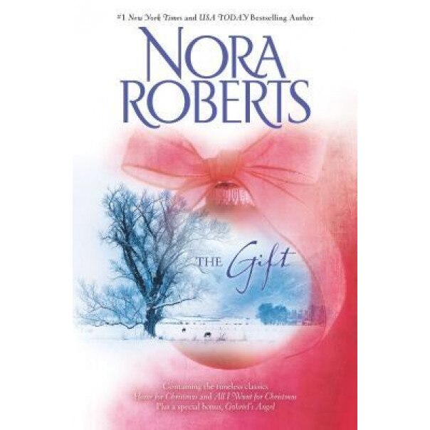 The Gift, Nora Roberts (Author)