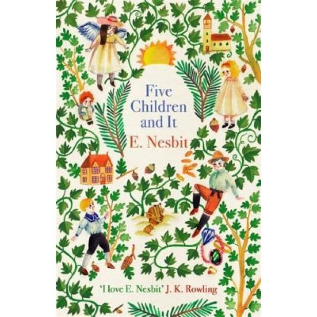 Five Children and It, E. Nesbit (Author)