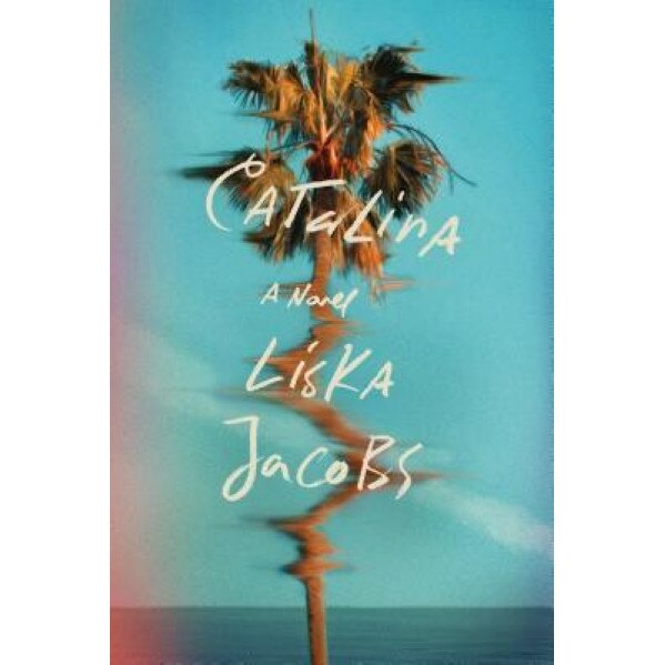 Catalina, Liska Jacobs (Author)