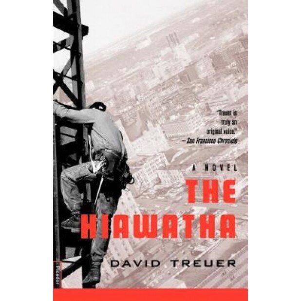 The Hiawatha, David Treuer (Author)
