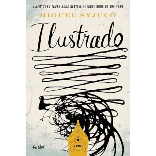 Ilustrado, Miguel Syjuco (Author)