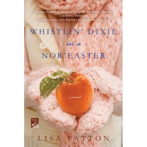 Whistlin' Dixie in a Nor'easter, Lisa Patton