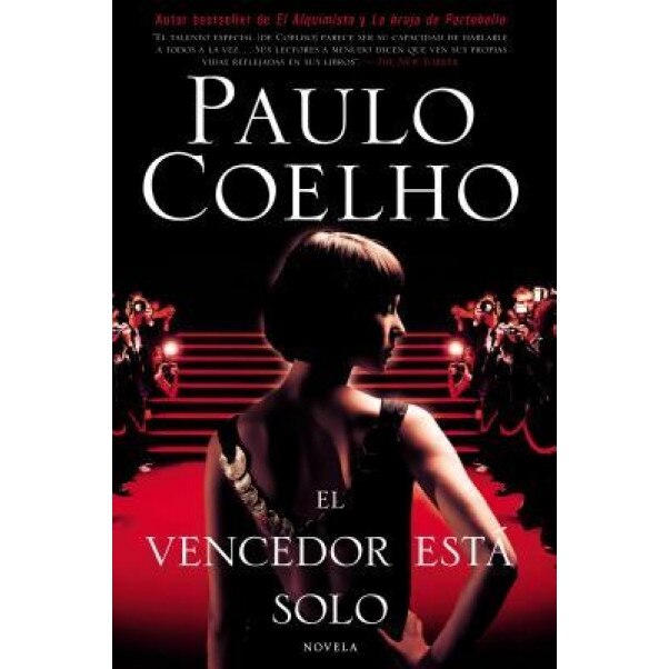 El Vencedor Esta Solo: Novela, Paulo Coelho
