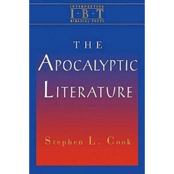 The Apocalyptic Literature, Stephen L. Cook