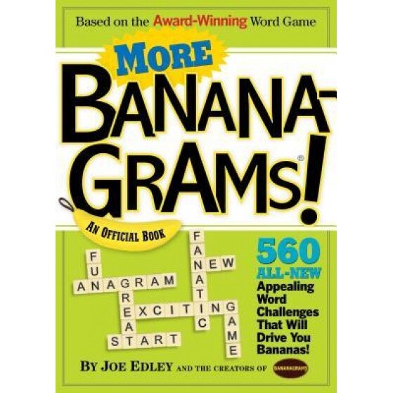 More Bananagrams!: An Official Book, Joe Edley