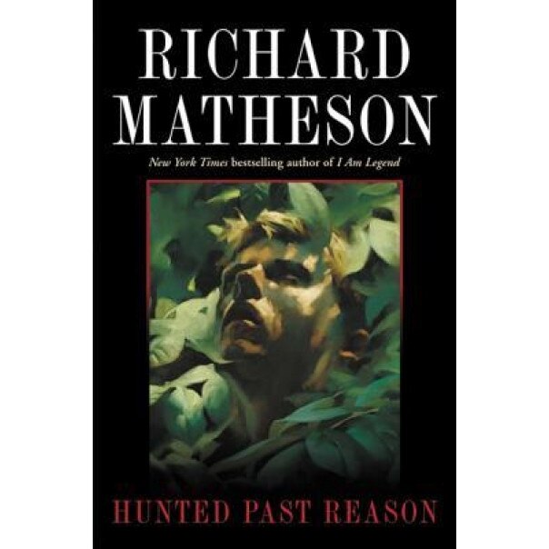 Hunted Past Reason, Richard Matheson (Author)