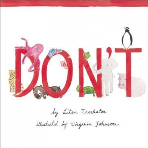 Don't, Litsa Trochatos (Author)