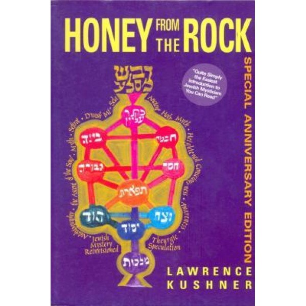 Honey from the Rock Anniv Ed PB, Lawrence Kushner