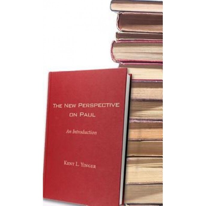The New Perspective on Paul, Kent L. Yinger (Author)